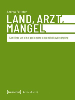 cover image of Land, Arzt, Mangel